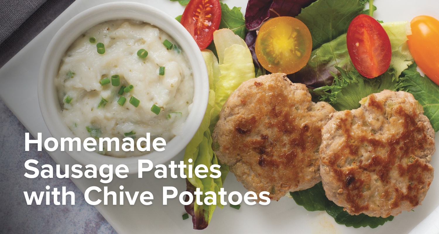 Homemade Sausage Patties with Chive Potatoes